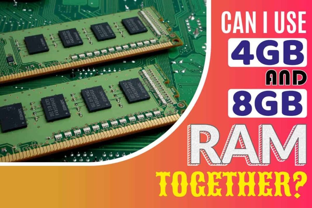 Can I Use 4GB And 8GB RAM Together? - Talk Radio News