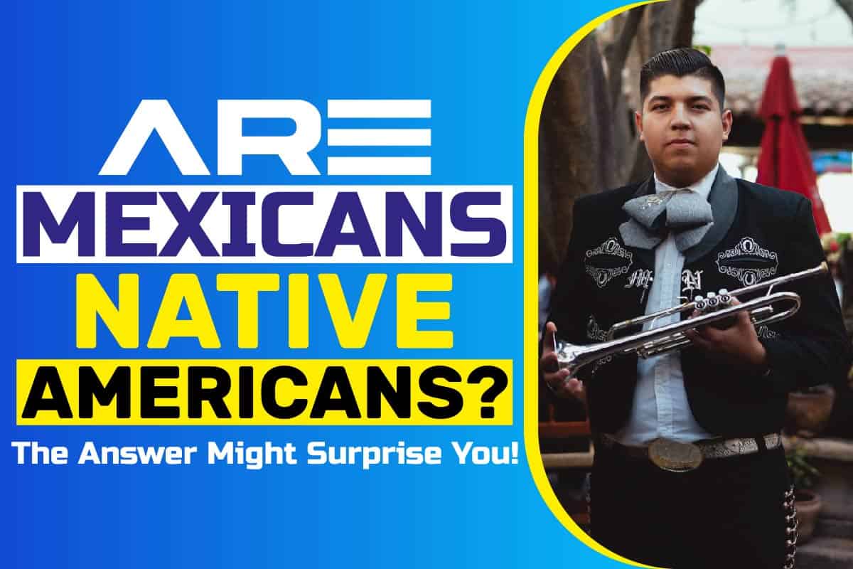 Are Mexicans Native Americans